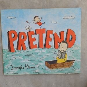 Pretend Children's Book by Jennifer Plecas